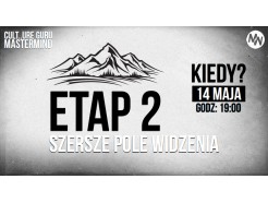 Webianar: ETAP 2 - Szersze pole widzenia