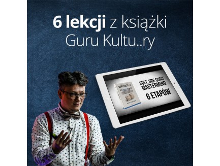 6 lekcji z książki Guru Kultu..ry - zapis VOD