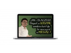 Zapis VOD z webinara JAK i DLACZEGO Ekspert w GODZINĘ zarabia dziś tyle ile nauczyciel w MIESIĄC?