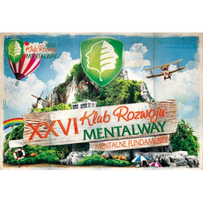 Klub Rozwoju MentalWay XXVI - Mentalne Fundamenty