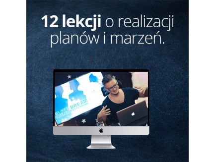 12 lekcji o REALIZACJI MARZEŃ - zapis VOD