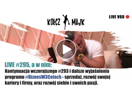 LIVE #294, a w nim: Funda_Mentals - czyli najważniejsze fundamenty mentalnego rozwoju.