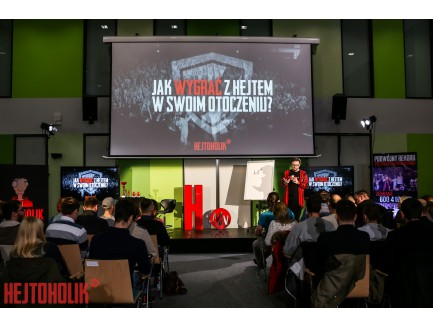 Trasa Hejtoholik - Jak wygrać z hejtem w swoim otoczeniu?