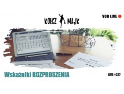Wskaźniki ROZPROSZENIA_LIVE SHOW #327