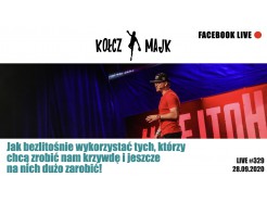 Jak bezlitośnie wykorzystać tych, którzy chcą zrobić nam krzywdę i jeszcze na nich dużo zarobić! - Zapis VOD z LIVE #329