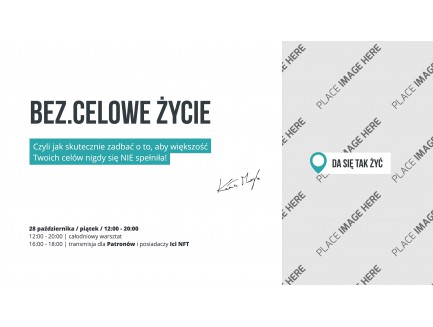 Warsztat biznesowy - Bez.Celowe Życie