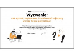 Jak wybrać, zaplanować i zrealizować najlepszą wersję Twojej przyszłości!