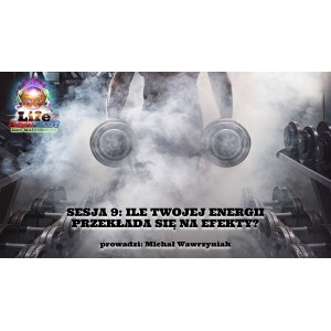 Ile Twojej energii przekłada się na efekty?